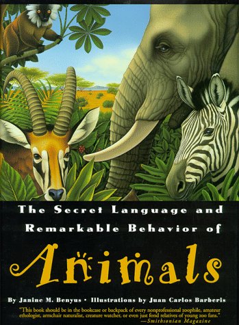 Stock image for Secret Language and Remarkable Behavior of Animals for sale by Better World Books