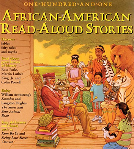 Beispielbild fr 101 African-American Read-Aloud Stories : Ten-Minute Readings from the World's Best-Loved Literature zum Verkauf von Better World Books