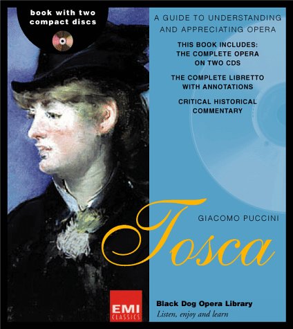 9781579120481: "Tosca": Giacomo Puccini (Black Dog Opera Library)