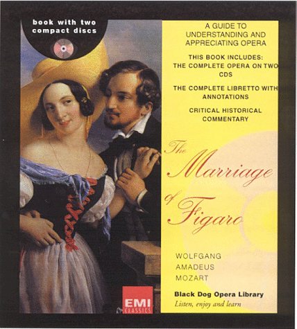 Stock image for The Marriage of Figaro (Black Dog Opera Library) for sale by Ergodebooks