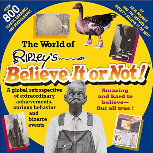 Beispielbild fr World of Ripley's Believe It or Not! zum Verkauf von Better World Books