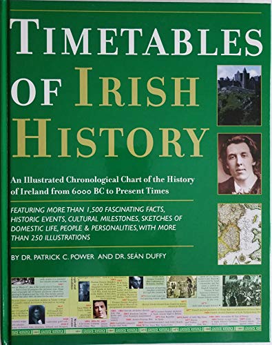 9781579121259: Timetables of Irish History