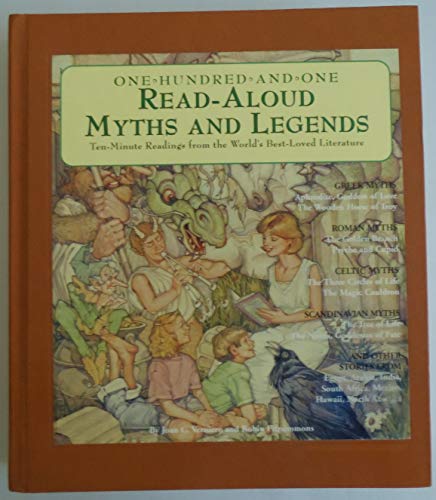 9781579121365: One-hundred-and-one read-aloud myths and legends: Ten-minute readings from the world's best-loved literature