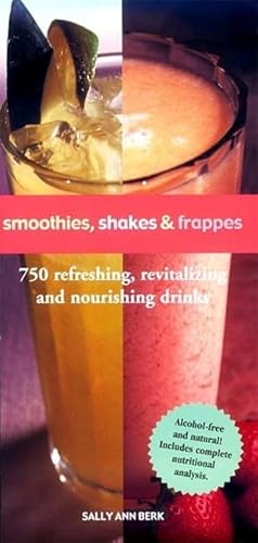 Beispielbild fr Smoothies, Shakes & Frappes zum Verkauf von SecondSale