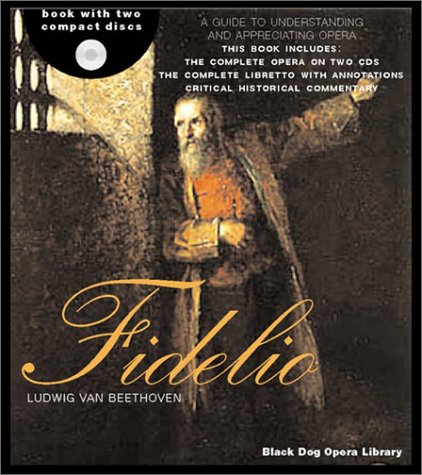 Stock image for Fidelio: Ludwig Van Beethoven [With 2 CDs] for sale by ThriftBooks-Atlanta