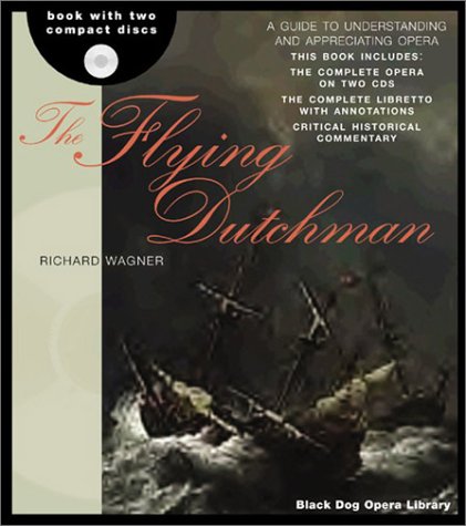 Beispielbild für The Flying Dutchman [With Two Compact Discs] zum Verkauf von ThriftBooks-Atlanta
