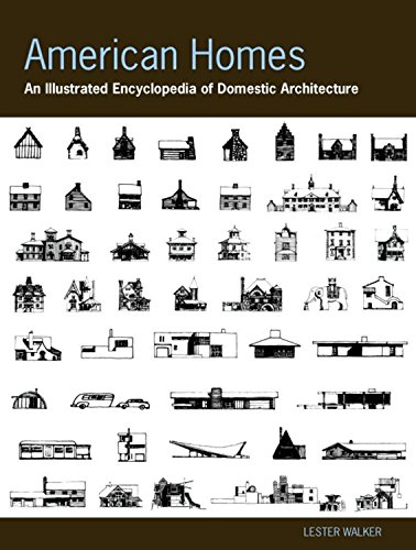 9781579122522: American Homes: An Illustrated Encyclopedia of Domestic Architecture - A landmark reference with more than 1,000 illustrations, elevations, and palns