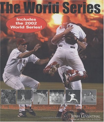 Imagen de archivo de World Series, Revised: An Illustrated Encyclopedia of the Fall Classic--Fully Revised and Updated a la venta por Once Upon A Time Books