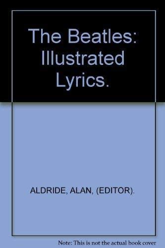 Beatles Illustrated Lyrics By Alan Aldridge Abebooks