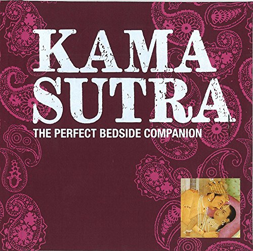 Stock image for Kama Sutra: The Perfect Bedside Companion for sale by SecondSale