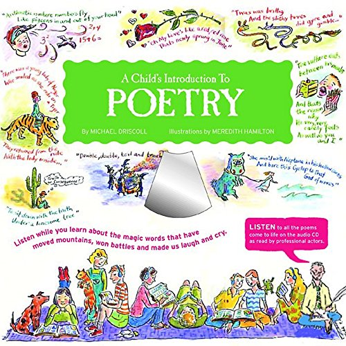 9781579122829: A Child's Introduction To Poetry: Listen While You Learn About the Magic Words That Have Moved Mountains, Won Battles, and Made Us Laugh and Cry