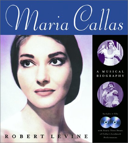 Imagen de archivo de Maria Callas: A Musical Biography a la venta por Wonder Book