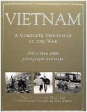 Beispielbild fr VIETNAM: A COMPLETE CHRONICLE OF THE WAR zum Verkauf von GLOVER'S BOOKERY, ABAA