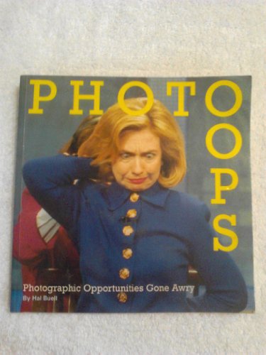 Stock image for Photo Oops: Photographic Opportunities Gone Awry for sale by Wonder Book