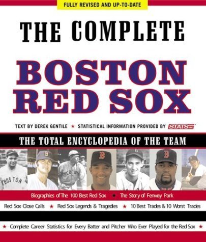 Stock-Bild f�r Complete Boston Red Sox: The Total Encyclopedia of the Team