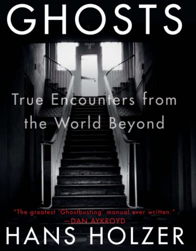 Imagen de archivo de Ghosts: True Encounters with World Beyond a la venta por ThriftBooks-Atlanta
