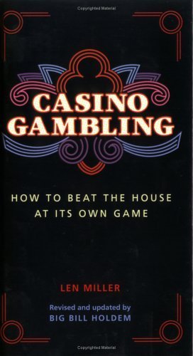 Stock image for Casino Gambling: How to Beat the House at Its Own Game for sale by SecondSale