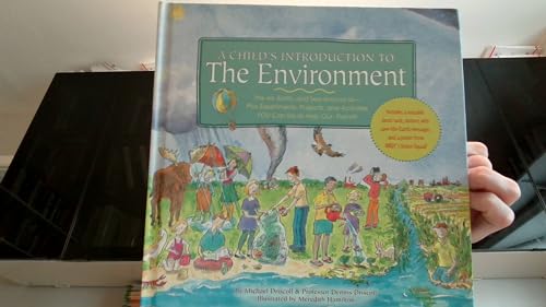 Imagen de archivo de Child's Introduction to the Environment: The Air, Earth, and Sea Around Us- Plus Experiments, Projects, and Activities YOU Can Do to Help Our Planet! a la venta por SecondSale