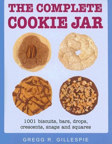 Beispielbild fr The Complete Cookie Jar zum Verkauf von Better World Books