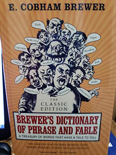 Beispielbild fr Brewers Dictionary of Phrase and Fable zum Verkauf von AwesomeBooks