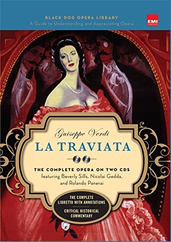 9781579125073: La Traviata (Book And CDs): The Complete Opera on Two CDs (Black Dog Opera Library)