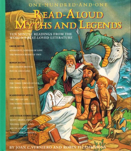 Beispielbild fr One-Hundred-And-One Read-Aloud Myths and Legends zum Verkauf von Wonder Book