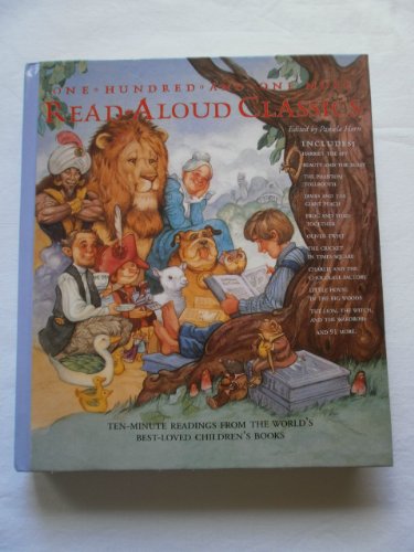Stock image for 101 Read-aloud Classics (Ten-Minute Readings From The World's Best-Loved Children's Books) for sale by More Than Words