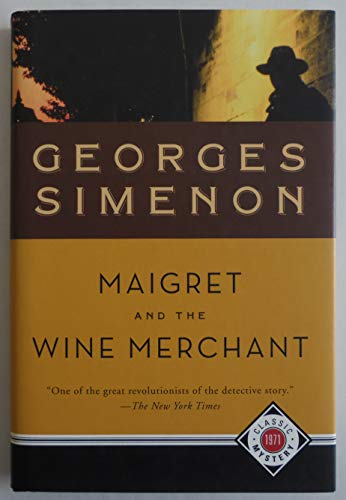 Maigret and the Wine Merchant (9781579125790) by Georges Simenon