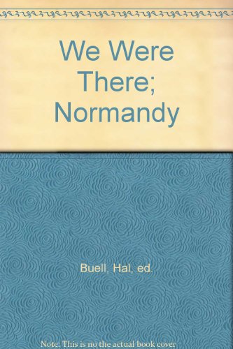 9781579125998: We Were There; Normandy
