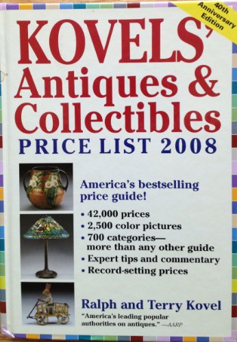 Stock image for Kovels' Antiques & Collectibles Price List 2008 for sale by Wonder Book
