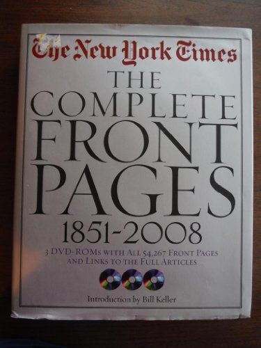 Beispielbild fr New York Times: The Complete Front Pages: 1851-2008 zum Verkauf von Ergodebooks