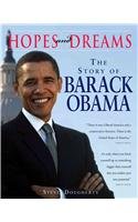 Imagen de archivo de Hopes and Dreams: the Story of Barack Obama a la venta por Better World Books
