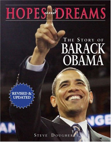 Beispielbild fr Hopes and Dreams: The Story of Barack Obama: Revised and Updated zum Verkauf von AwesomeBooks