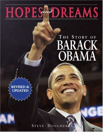 Imagen de archivo de Hopes and Dreams: The Story of Barack Obama: Revised and Updated a la venta por AwesomeBooks