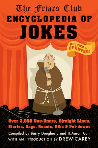 9781579128043: Friars Club Encyclopedia of Jokes: Revised and Updated! Over 2,000 One-Liners, Straight Lines, Stories, Gags, Roasts, Ribs, and Put-Downs