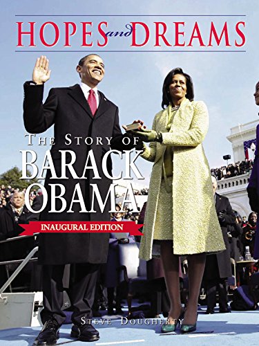 Imagen de archivo de Hopes and Dreams: The Story of Barack Obama: The Inaugural Edition: Revised and Updated a la venta por MusicMagpie