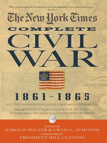 Beispielbild fr New York Times the Complete Civil War, 1861-1865 zum Verkauf von TextbookRush