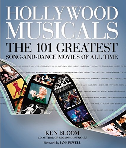 Stock image for Hollywood Musicals: The 101 Greatest Song-and-Dance Movies of All Time for sale by SecondSale