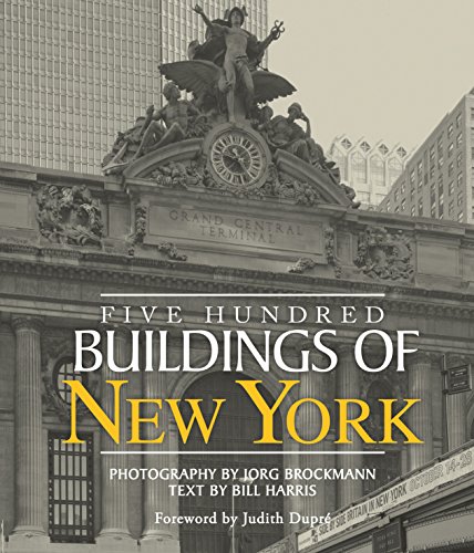 Beispielbild fr Five Hundred Buildings of New York zum Verkauf von Hennessey + Ingalls