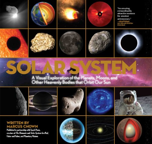 Stock image for Solar System: A Visual Exploration of All the Planets, Moons and Other Heavenly Bodies that Orbit Our Sun for sale by ZBK Books