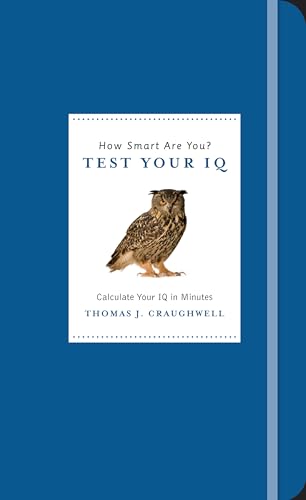 Imagen de archivo de How Smart Are You? Test Your IQ (Know Yourself) a la venta por SecondSale