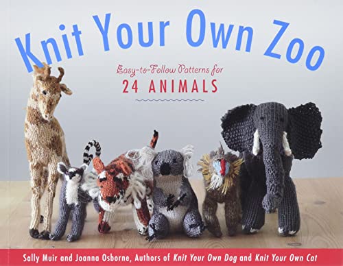 Beispielbild fr Knit Your Own Zoo: Easy-to-Follow Patterns for 24 Animals zum Verkauf von BooksRun