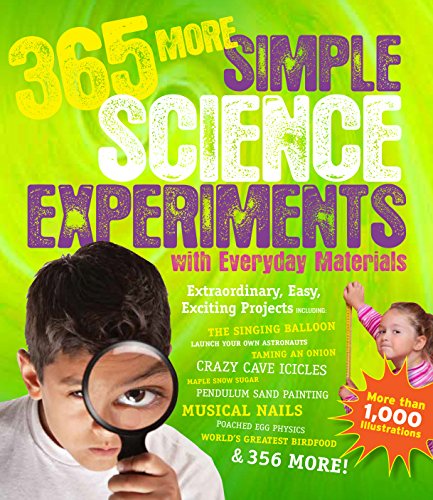 Beispielbild fr 365 More Simple Science Experiments with Everyday Materials zum Verkauf von Better World Books