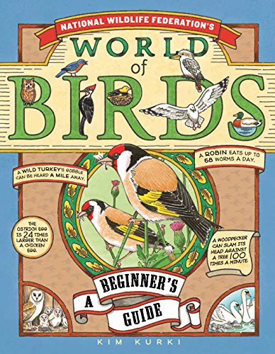 Beispielbild fr National Wildlife Federations World of Birds: A Beginners Guide zum Verkauf von Off The Shelf