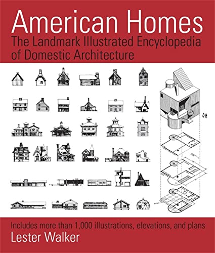Imagen de archivo de American Homes: The Landmark Illustrated Encyclopedia of Domestic Architecture a la venta por Goodwill Books