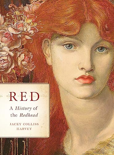 Stock image for Red: A History of the Redhead for sale by Goodwill of Colorado