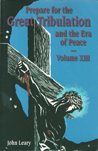 Beispielbild fr Prepare for the Great Tribulation and the Era of Peace zum Verkauf von Wonder Book