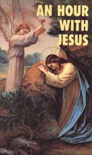 9781579181352: An Hour With Jesus Vol. I