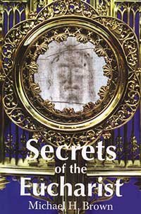 Imagen de archivo de Secrets of the Eucharist a la venta por SecondSale