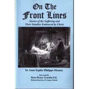 9781579181918: On The Front Lines [Paperback] by Sr. Anne Sophie Philippe Meaney